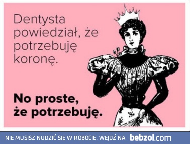 Potrzebuje korone