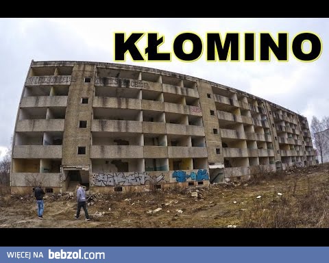 kłomino miasto-widmo