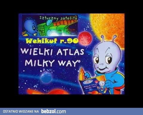 Atlas Milki Way I Kosmita ZG | Wehikułr.90