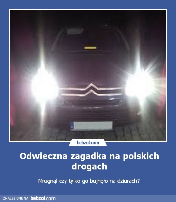 Odwieczna zagadka na polskich drogach
