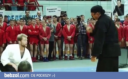 Steven Seagal skopie ci tyłek ...