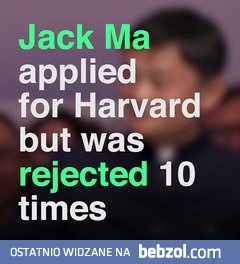 Założyciel Alibaby, Jack Ma: 