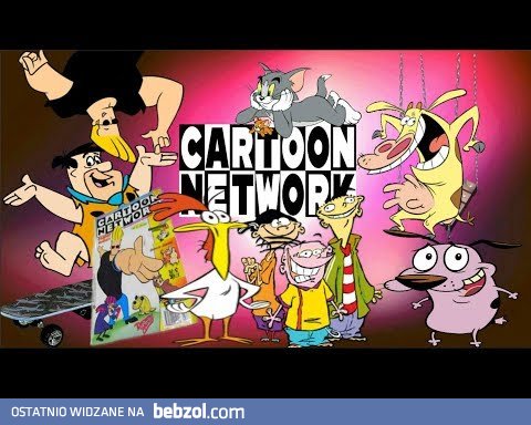 Stary Cartoon Network -Nasze dzieciństwo
