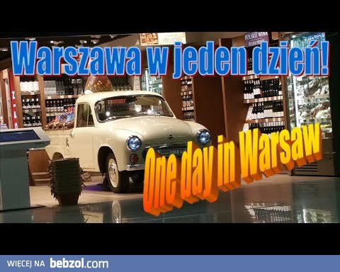Jeden dzień w Warszawie  ;)